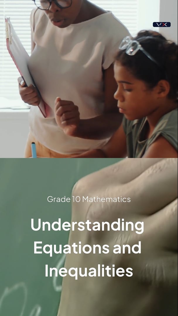 Opening frame from Equations and inequalities, Grade 10 Mathematics